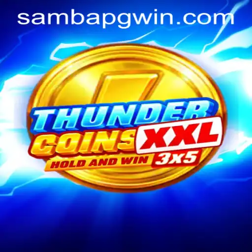 Exploring the Thrills of ThunderCoinsXxl and Sambapg PH Login